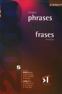 2000 bilingual phrases : level 5 = 2000 frases bilingües : nivel 5