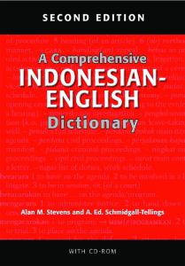 A Comprehensive Indonesian-English Dictionary: Second Edition