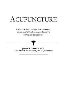 Acupuncture - A Medical Dictionary, Bibliography, and Annotated Research Guide to Internet References