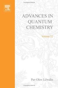 Advances in Quantum Chemistry (Volume 22)