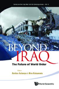 Beyond Iraq: The Future of World Order