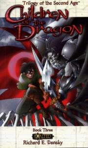 Children of the Dragon (Exalted: Trilogy of the Second Age, Book 3)