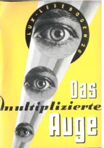 Das multiplizierte Auge