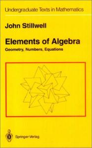 Elements of Algebra (Undergraduate Texts in Mathematics)
