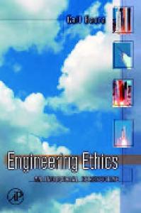Engineering Ethics: An Industrial perspective