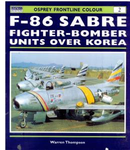 F-86 Sabre Fighter-Bomber Units over Korea