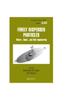 Finely Dispersed Particles: Micro-, Nano-, and Atto-Engineering