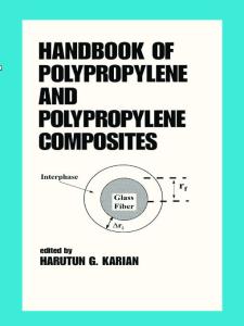 Handbook of Polypropylene and Polypropylene Composites