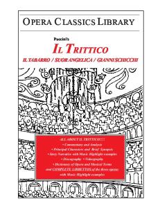 Il Trittico (Opera Classics Library Series)
