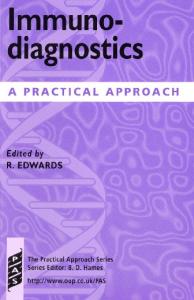 Immunodiagnostics: A Practical Approach (Practical Approach Series)