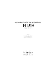 International Dictionary of Films and Filmmakers. - Films