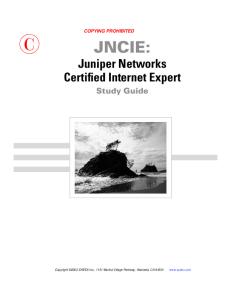 JNCIE: Juniper Networks Certified Internet Expert Study Guide