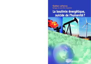 La boulimie énergétique, suicide de l'humanité ?