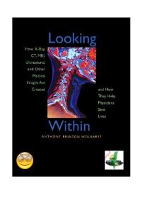 Looking Within-How X-ray MRI and other procedures work