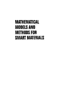 Mathematical models and methods for smart materials : [papers presented at the Conference on "Mathematical Models and Methods for Smart Materials"], Cortona, Italy, 25 - 26 June 2001