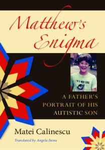 Matthew's Enigma: A Father's Portrait of His Autistic Son