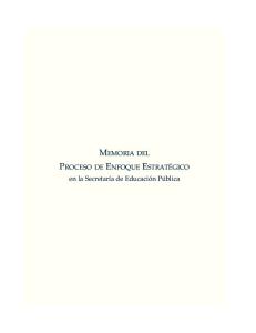 Memoria Del Proceso De Enfoque Estrategico En La Sep