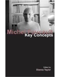 Michel Foucault - Key Concepts