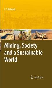 Mining, Society, and a Sustainable World