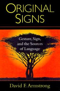 Original Signs: Gesture, Sign, and the Sources of Language