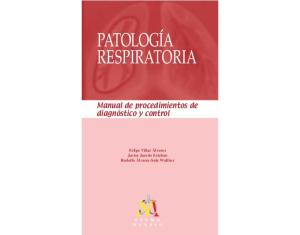 PATOLOGIA RESPIRATORIA Manual de procedimientos de diagnostico y control  Spanish