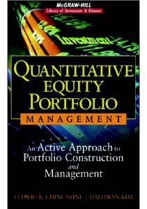 Quantitative Equity Portfolio Management: An Active Approach to Portfolio Construction and Management (McGraw-Hill Library of Investment and Finance)