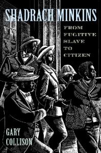 Shadrach Minkins: From Fugitive Slave to Citizen