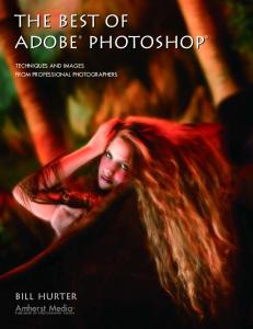 The Best of Adobe Photoshop: Techniques and Images from Professional Photographers (Masters (Amherst Media))