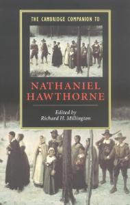 The Cambridge Companion to Nathaniel Hawthorne (Cambridge Companions to Literature)