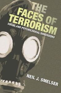 The Faces of Terrorism: Social and Psychological Dimensions (Science Essentials)
