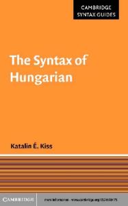 The Syntax of Hungarian (Cambridge Syntax Guides)