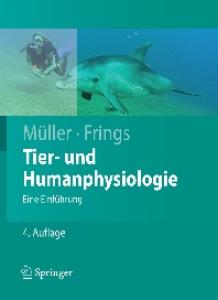 Tier- und Humanphysiologie: Eine Einführung, 4. Auflage