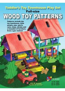 Toddler's Toy Townhouse Play Set, Full-Size Wood Toy Patterns