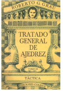 Tratado General de Ajedrez (Vol. 2)