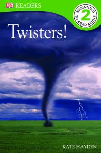 Twisters! (DK Readers Level 2)