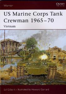 US Marine Corps Tank Crewman 1965-70: Vietnam